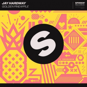 JAY HARDWAY - GOLDEN PINEAPPLE
